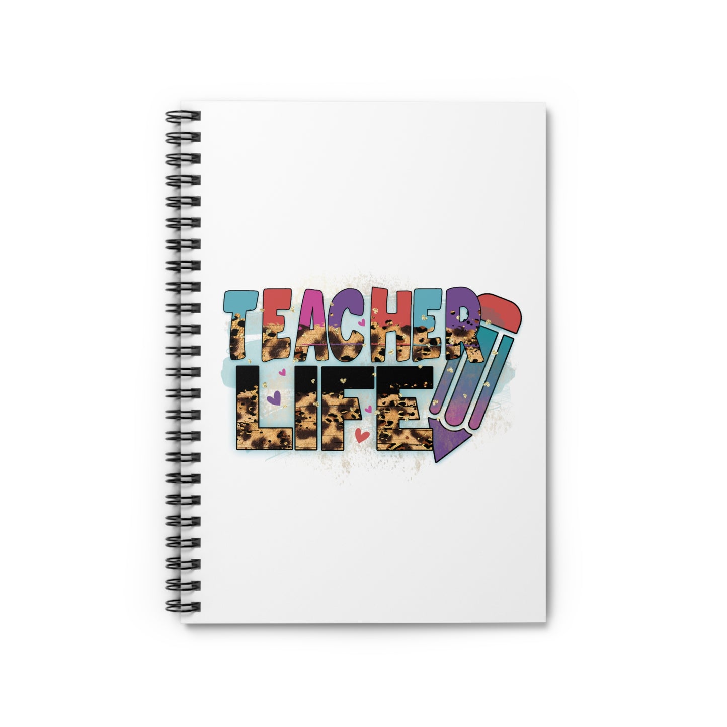 Teacher Life Spiral Notebook - Ruled Line