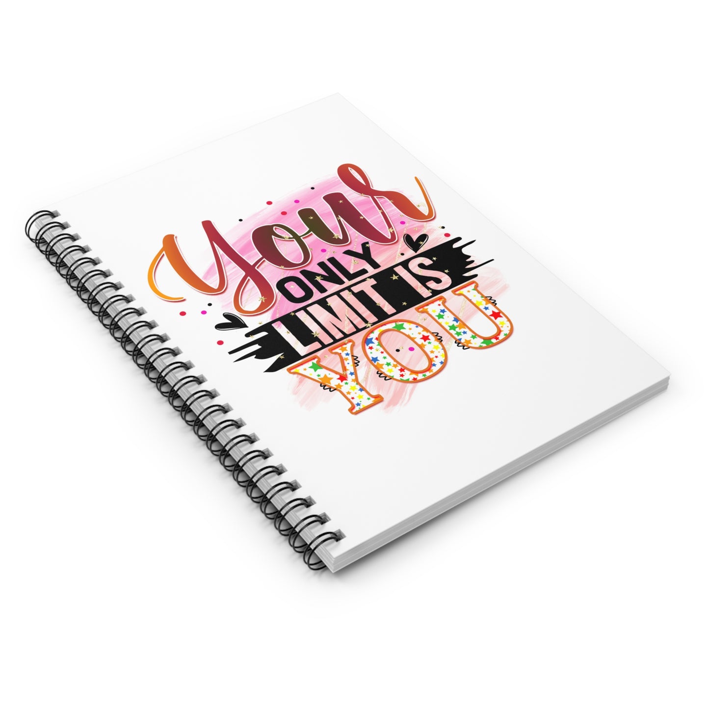 Your Only Limit Is You Spiral Notebook - Ruled Line