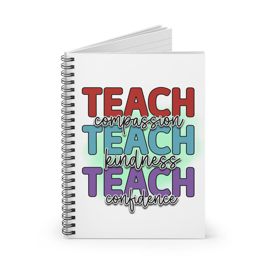 Teach Compassion Spiral Notebook - Ruled Line