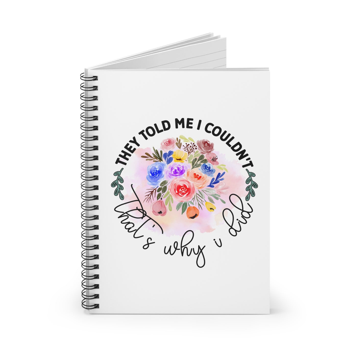 That's Why I Did Notebook - Ruled Line